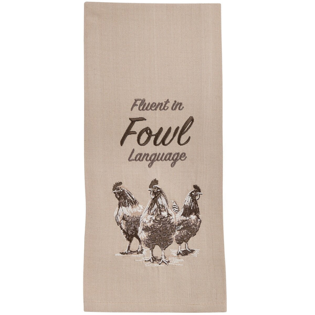 Beige towel with black text 'Fluent in Fowl Language' and illustrations of chickens on a white background