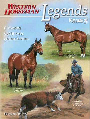 'Legends - Volume 8' by Western Horseman®