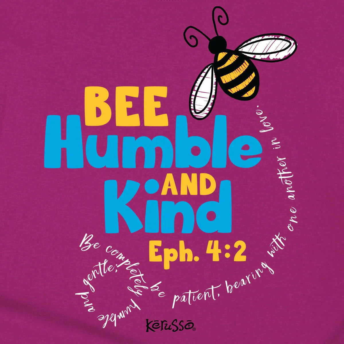 'Bee Humble & Kind' Toddler T-Shirt by Kerusso®