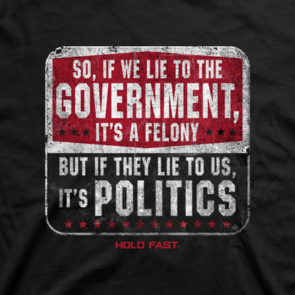 'Lie' Men's T-Shirt by Hold Fast®