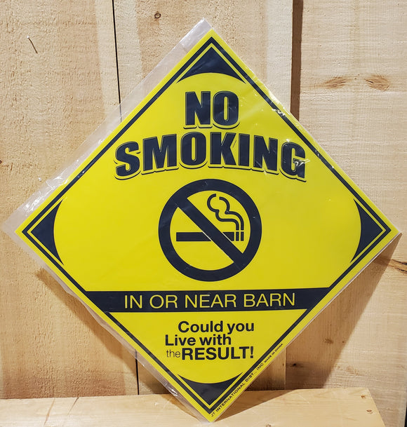 'No Smoking In Or Near Barn' Sign by Tough®1