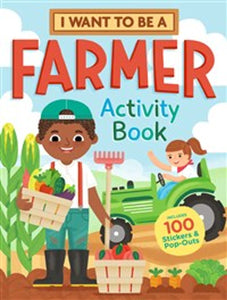 'I Want To Be A Farmer' Activity Book