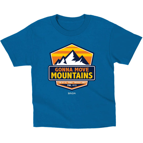 'Gonna Move Mountains' Youth T-Shirt by Kerusso®